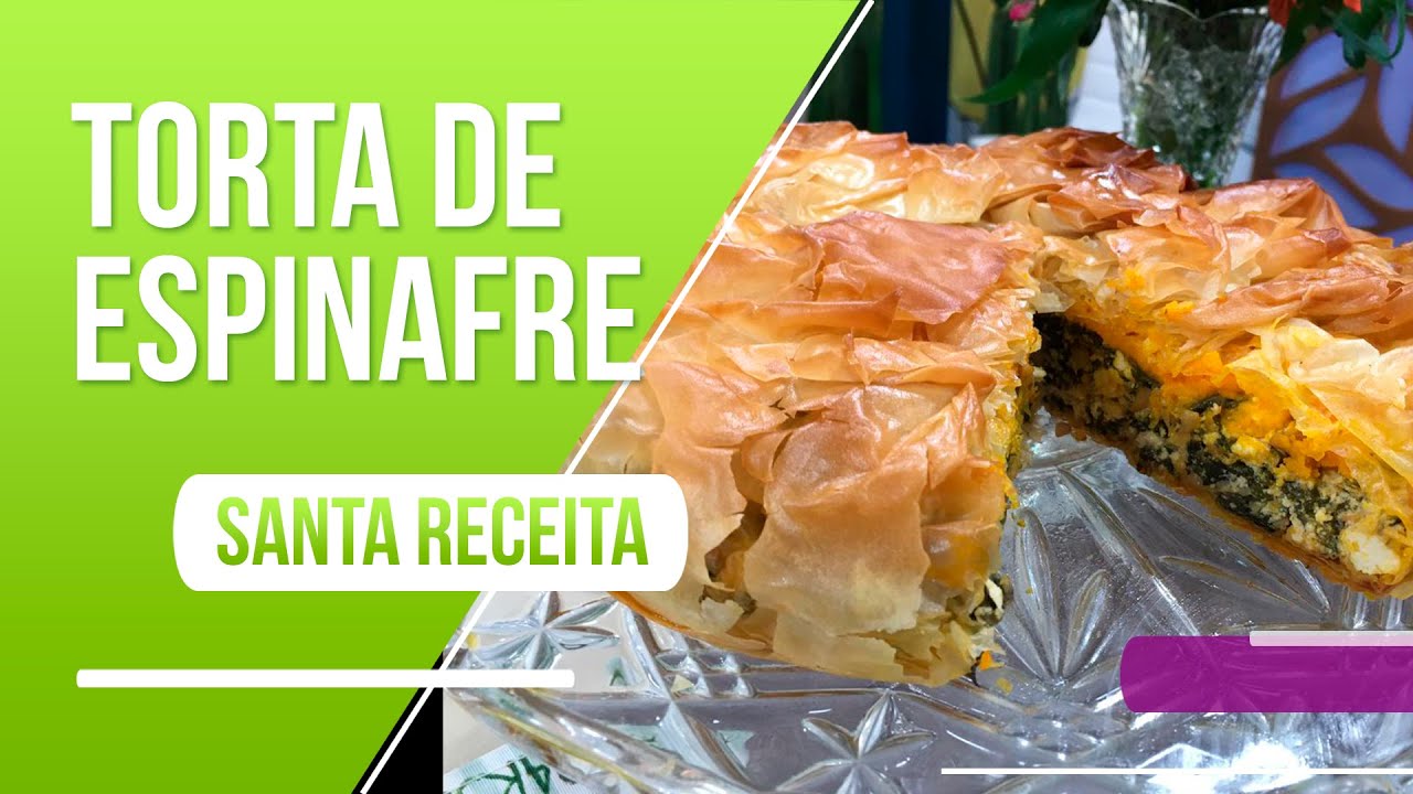 Aprenda a receita perfeita de torta de espinafre