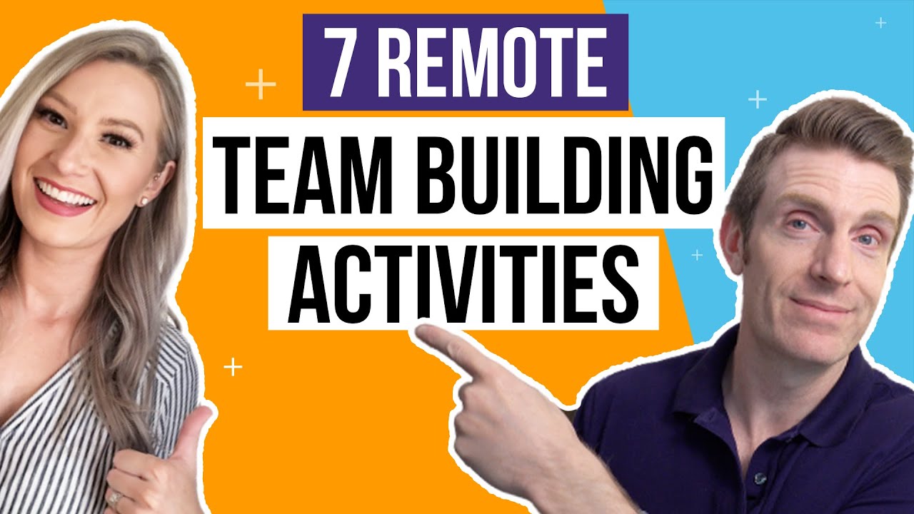 7 Virtual Team Building Activities