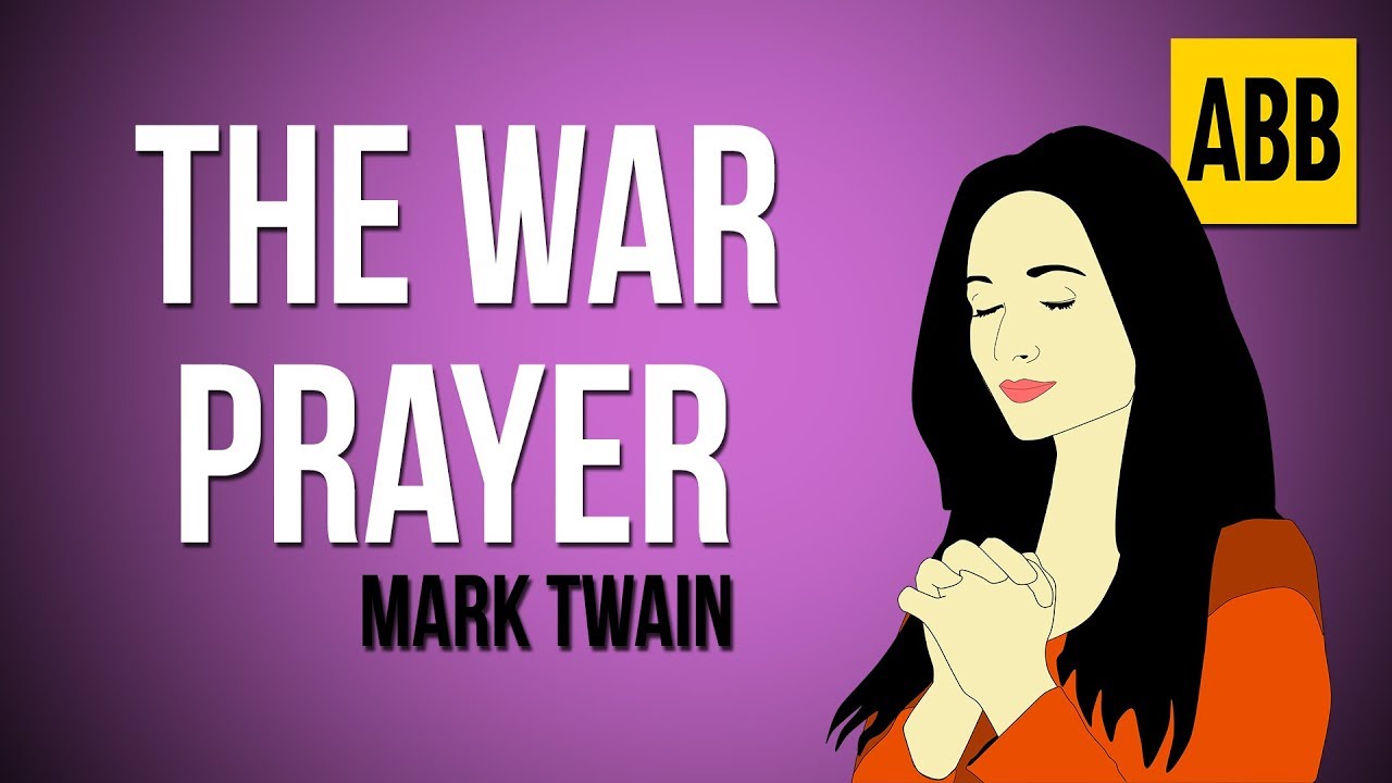 THE WAR PRAYER: Mark Twain - FULL AudioBook