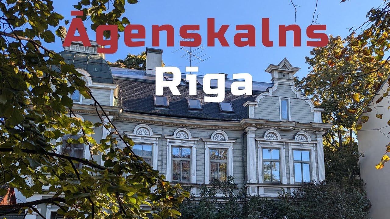 Районы Риги (Латвия) | Агенскалнс (Āgenskalns)