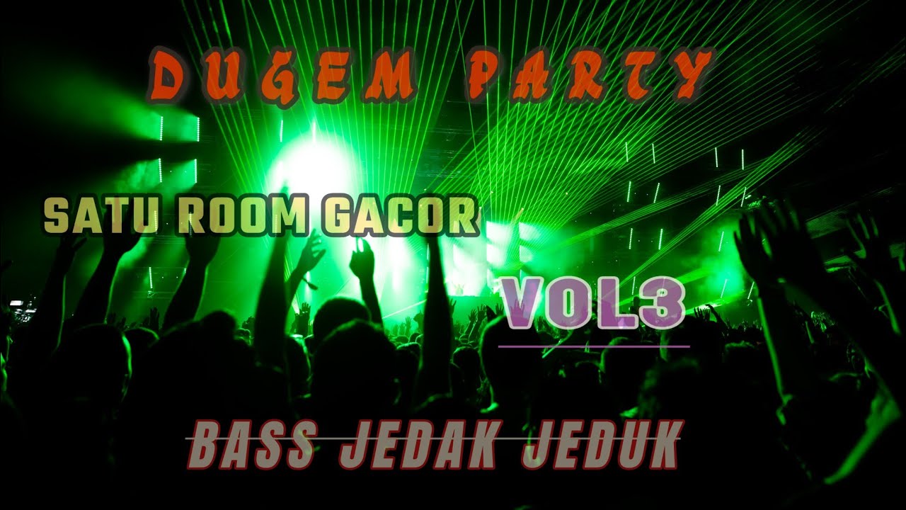 DJ DUGEM KN6500 FULL BASS GLEERRR VOL 3