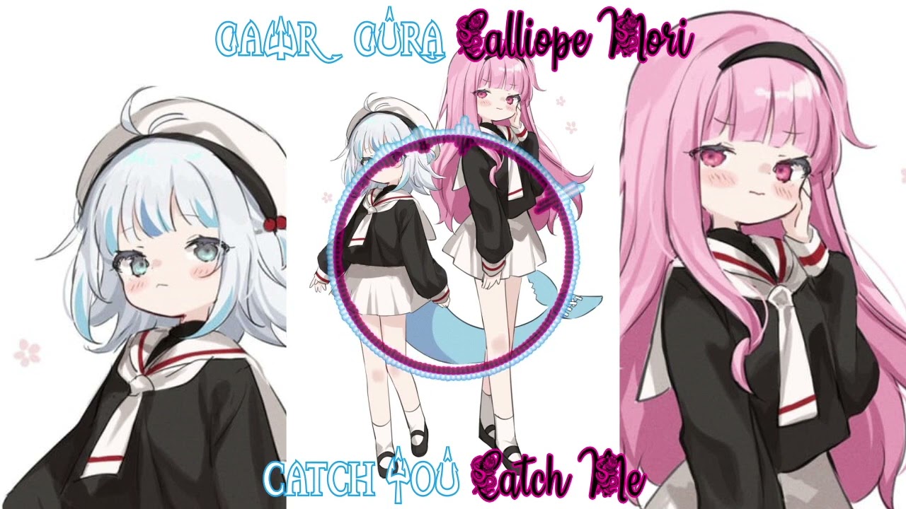 Gawr Gura Sings Catch You Catch Me Ft. Calliope Mori (Remastered Audio)
