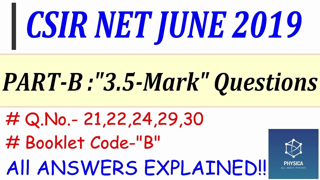 2. PHYSICS CSIR NET JUNE 2019 Solutions | PART-B 