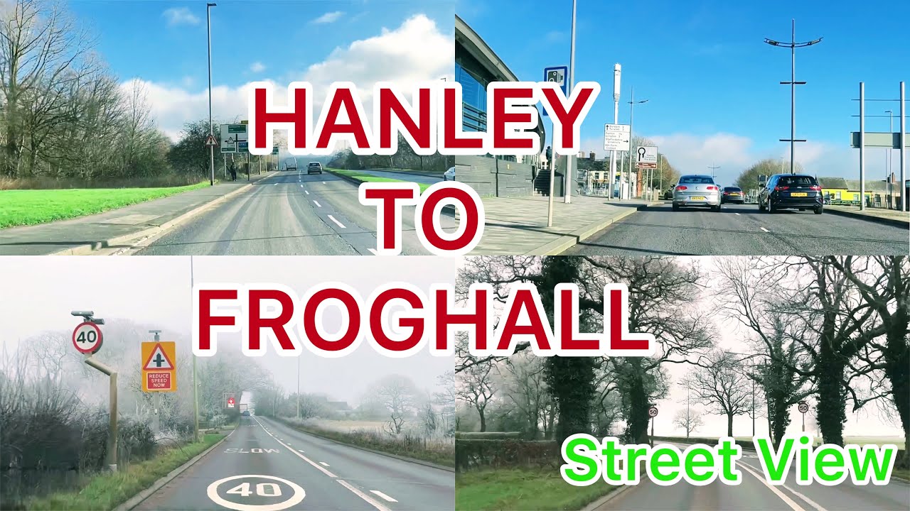 Hanley to Froghall ( Kingsley ) | Street View | Countryside | 2023