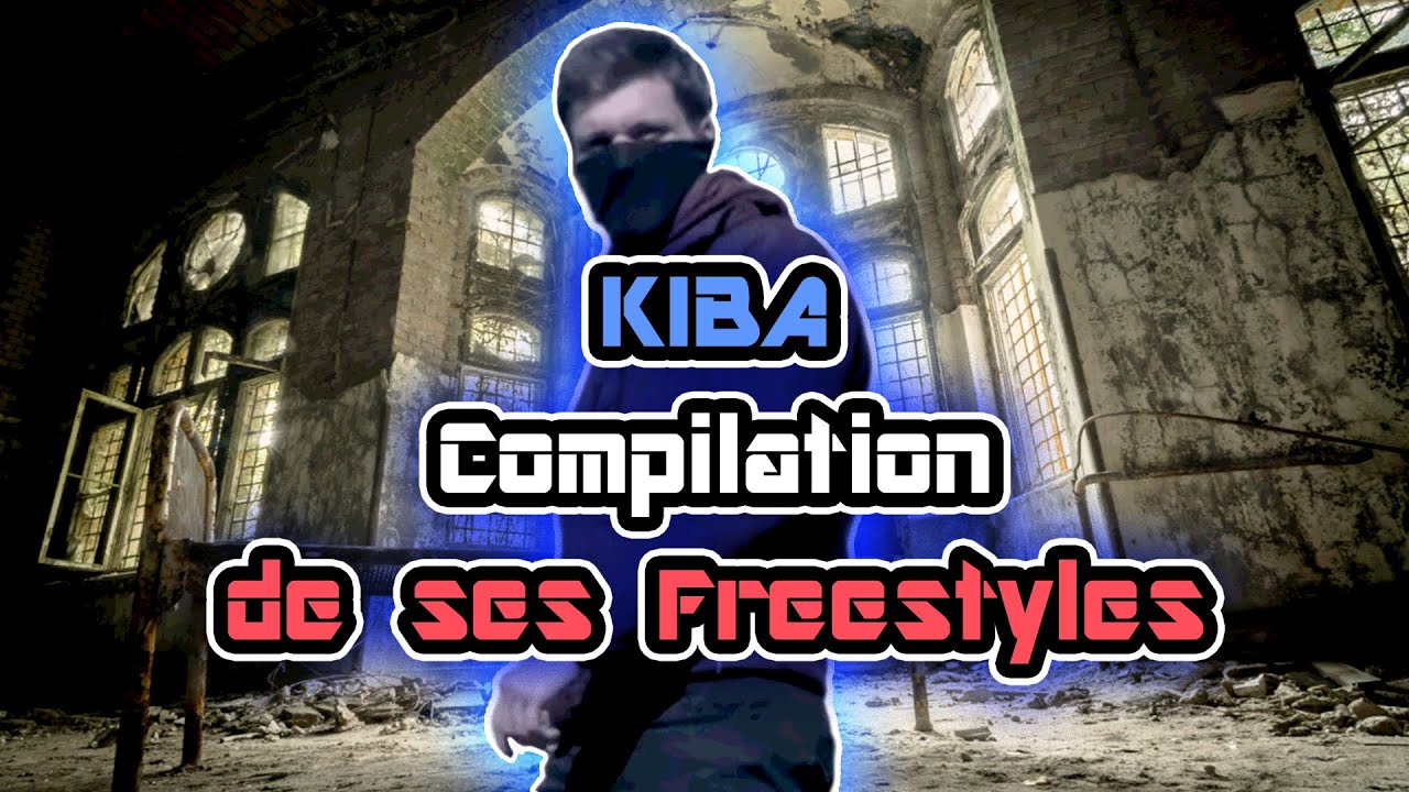 Kiba - Compilation de ses Freestyles (Rap Patriote)