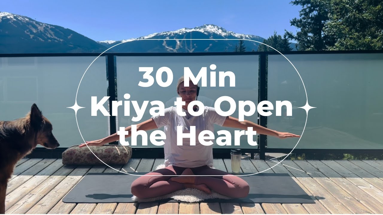 Kundalini Yoga: Kriya to Open Your Heart