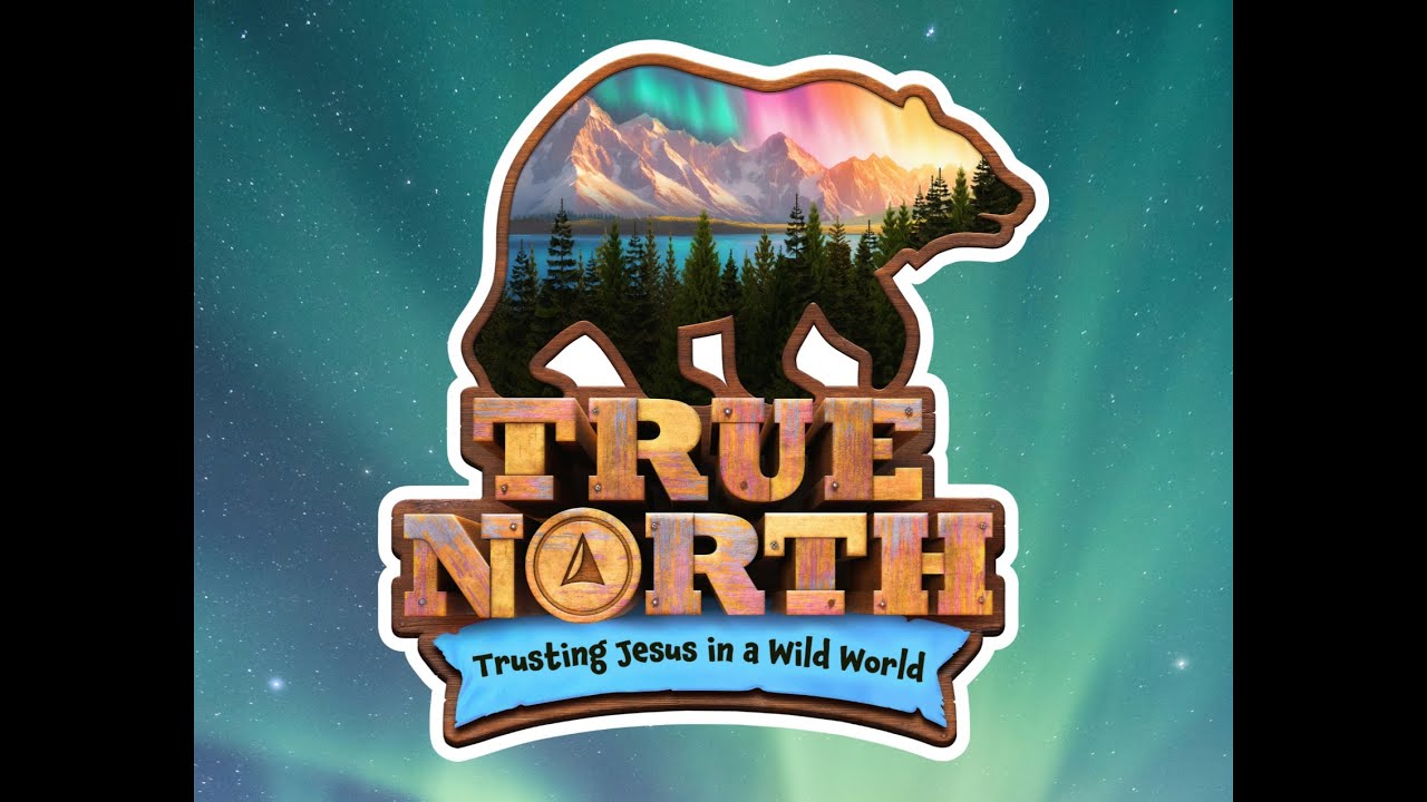 True North VBS 2025