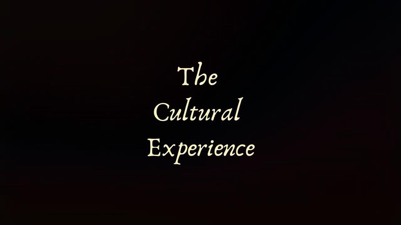 The Cultural Experience (Documentary Short)