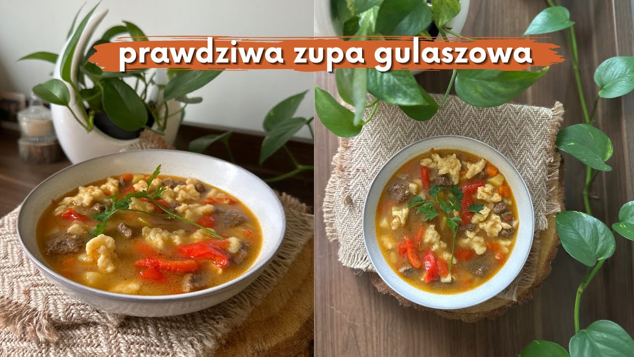 🔥 prawdziwa zupa gulaszowa z domowymi zacierkami!