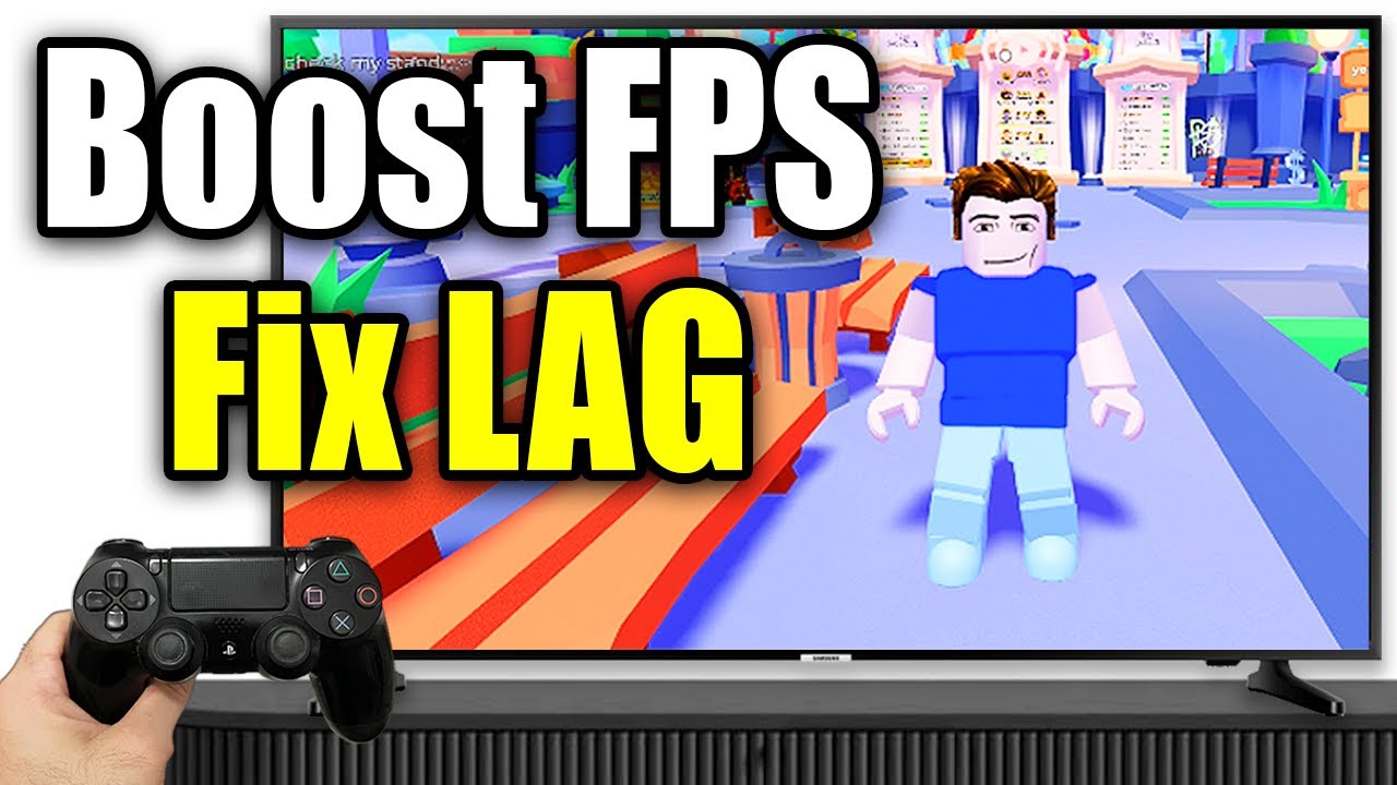 How To Boost FPS in Roblox on PS4 (Fix Low FPS Lag!)