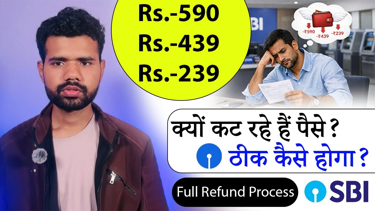 पैसे कट रहे हैं 🤯 | Detailed Video SBI Me Paise Kyun Kat Rahe Hai | 590,239,439 Why ?