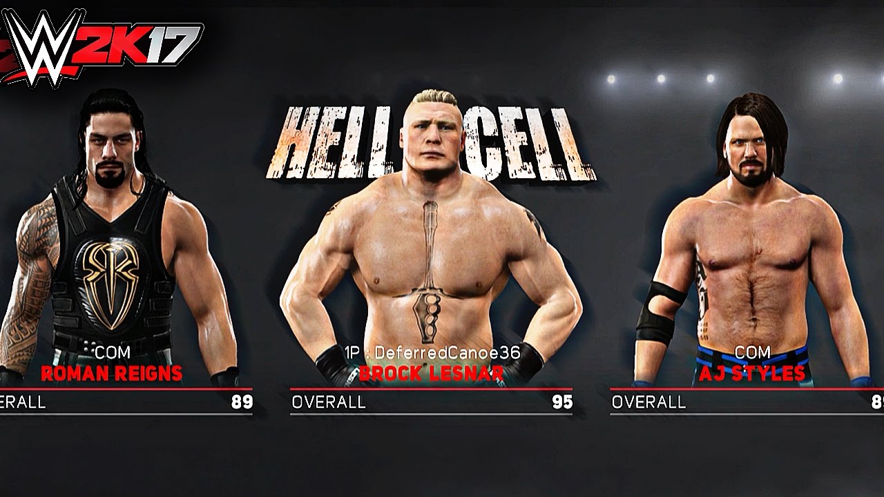 WWE 2K17 - AJ Styles vs Brock Lesnar vs Roman Reigns TRIPLE THREAT HELL IN A CELL MATCH GAMEPLAY