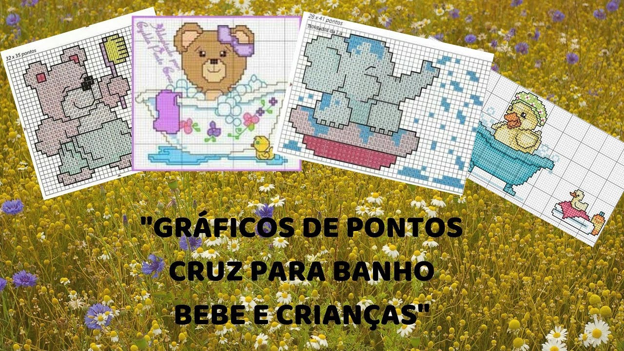 GRAFICOS DE PONTO CRUZ DE BANHO DE BEBE E CRIANÇA 1°PARTE #PONTOCRUZ