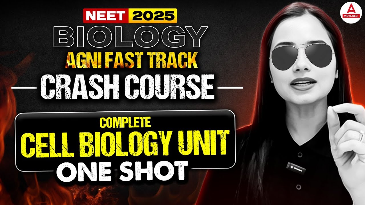 NEET 2025 Biology One Shot | Complete Cell Biology Unit | Concepts + PYQs | Dr. Gargi Singh