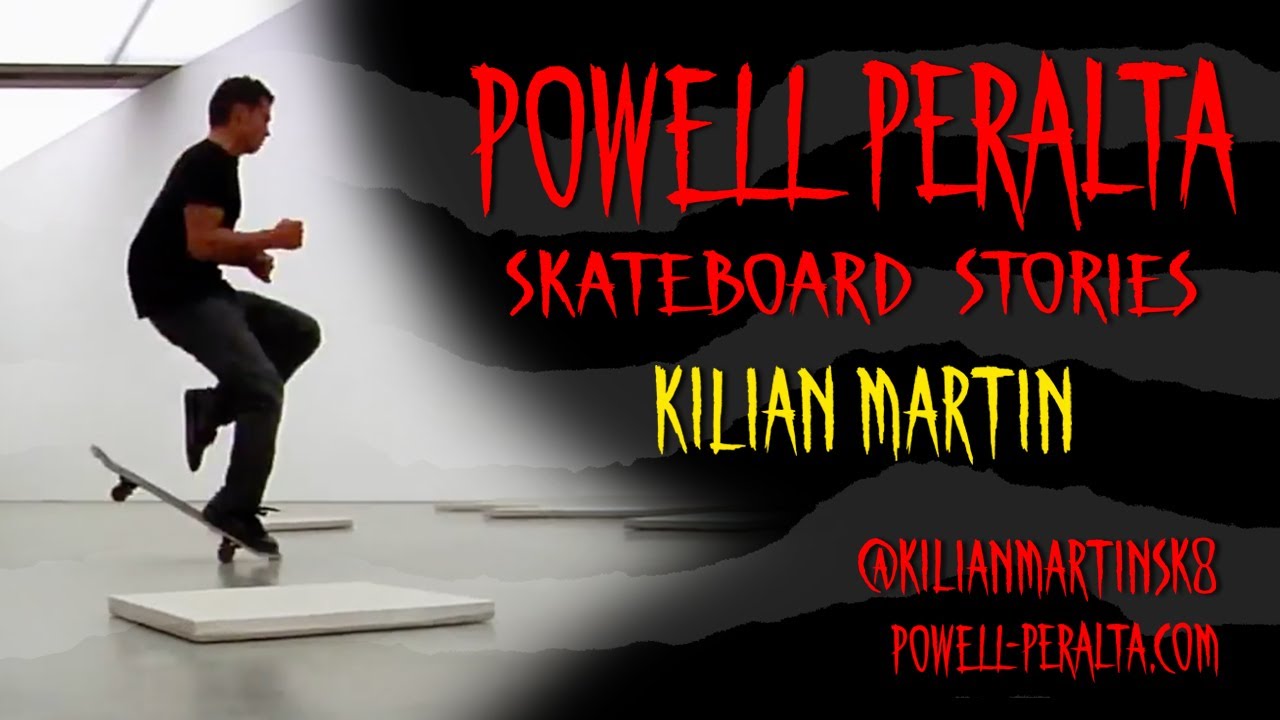 Powell Peralta Skateboard Stories: Kilian Martin