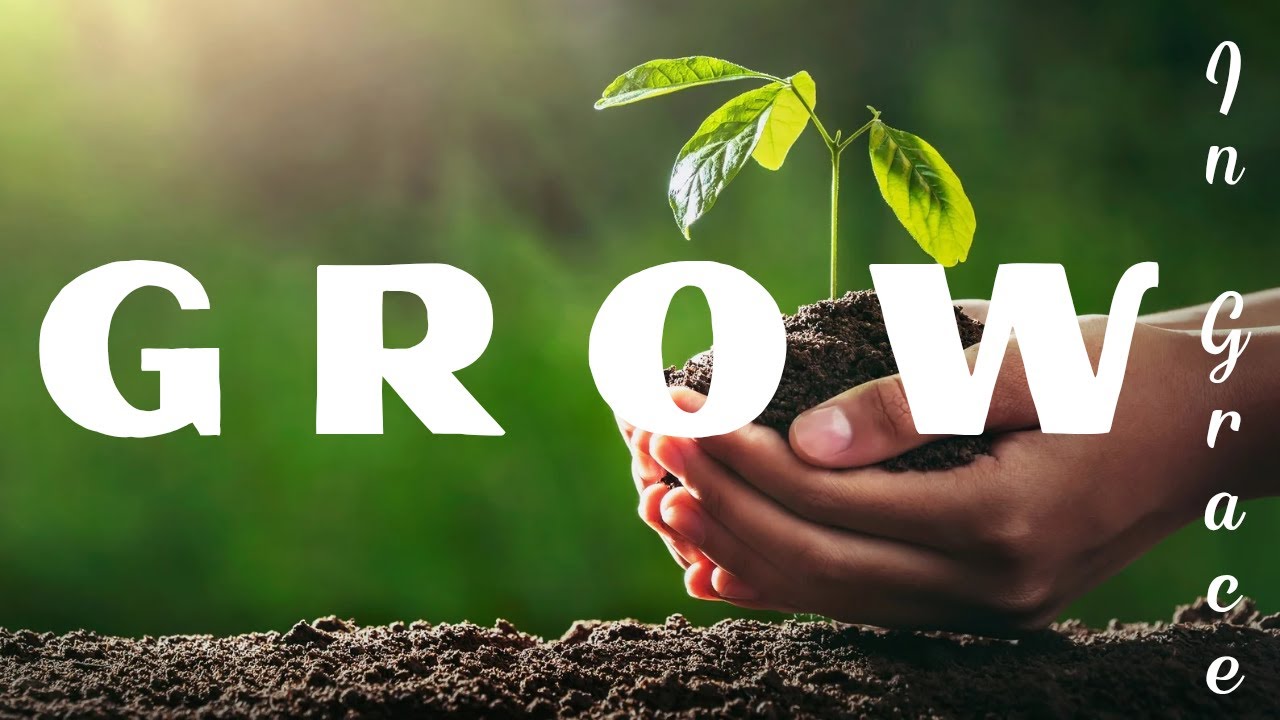 The Importance of Growing in Grace | Pastor Stanley Kelly