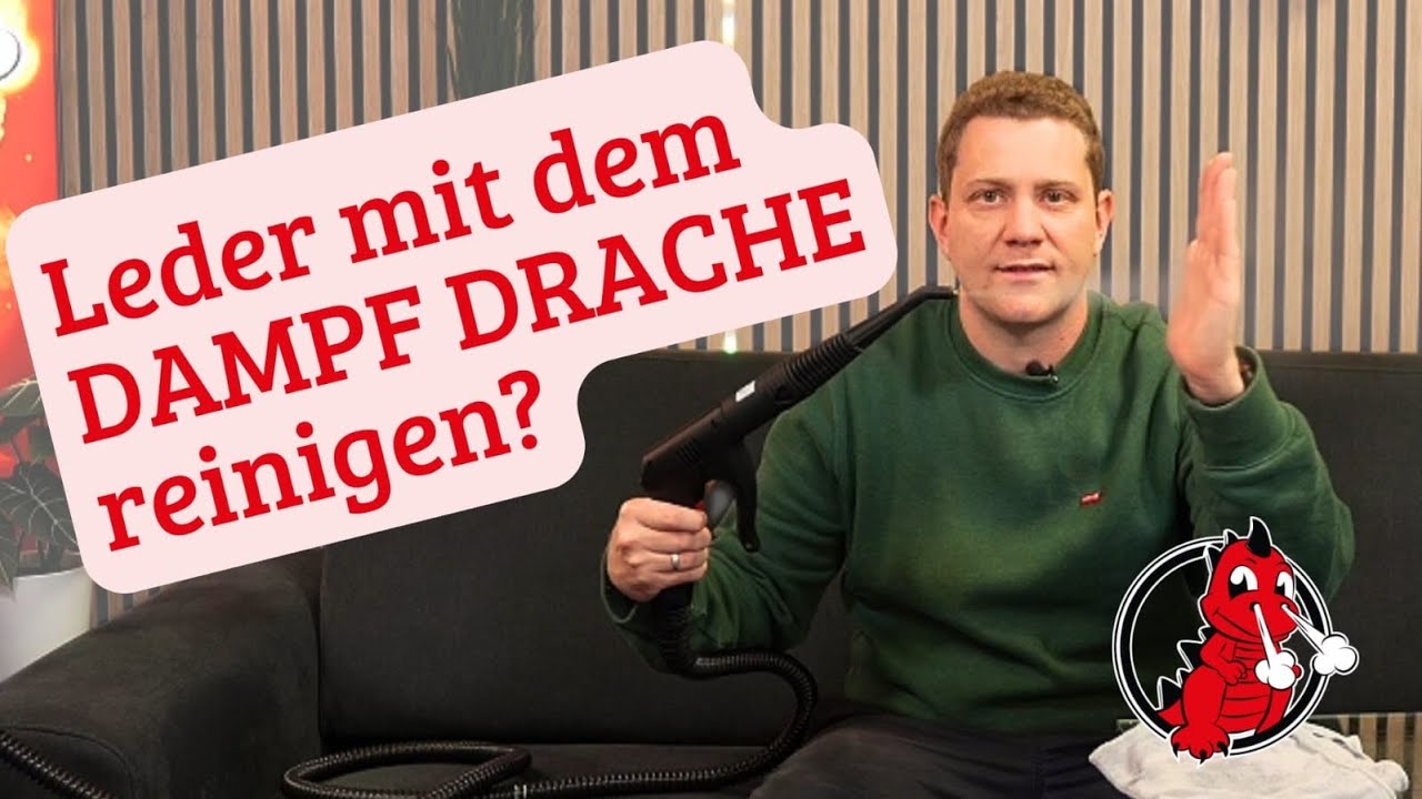 Häufige Fragen - Darf Ich Leder mit dem DAMPF DRACHE reinigen? Im Winter im Auto lagern?