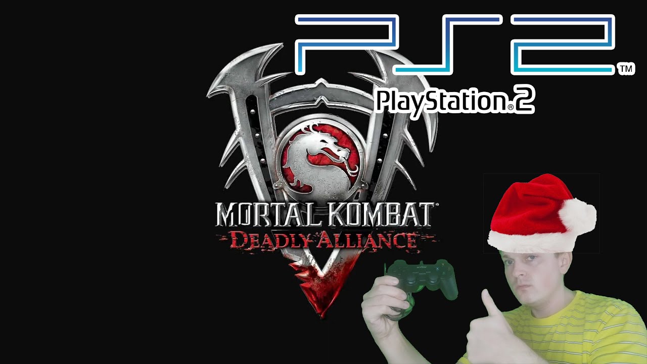 Новогодний игровой стрим/Mortal Kombat: Deadly Alliance/PlayStation 2
