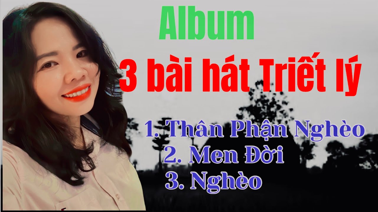 Album Th&acirc;n Phận Ngh&egrave;o V&otilde; Mai nhạc c&ocirc;ng cover | những b&agrave;i h&aacute;t triết l&yacute; cuộc sống
