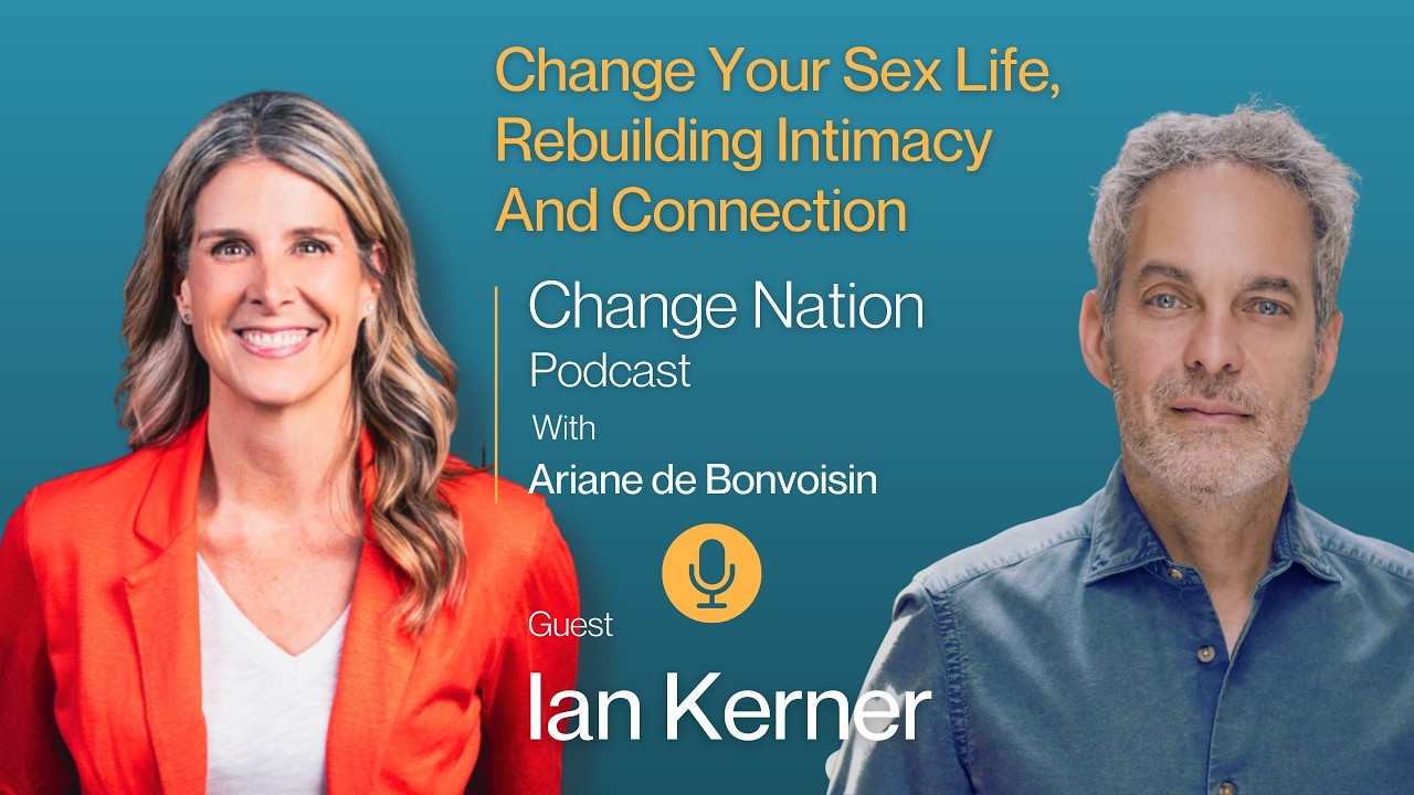 Change Your Sex Life, Rebuilding Intimacy And Connection - Ian Kerner