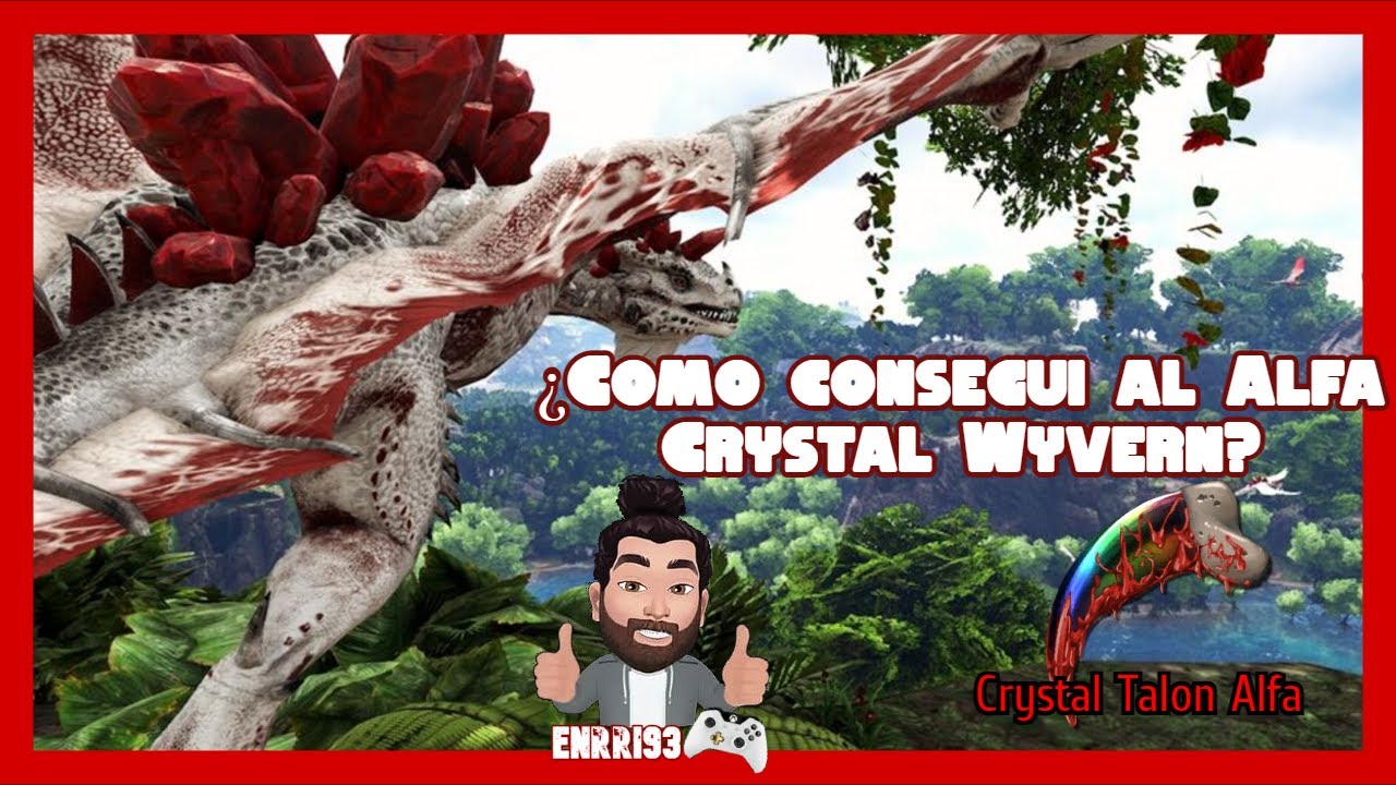 ¿Como conseguir al ALFA CRYSTAL WYVERN? The Crystal Isles