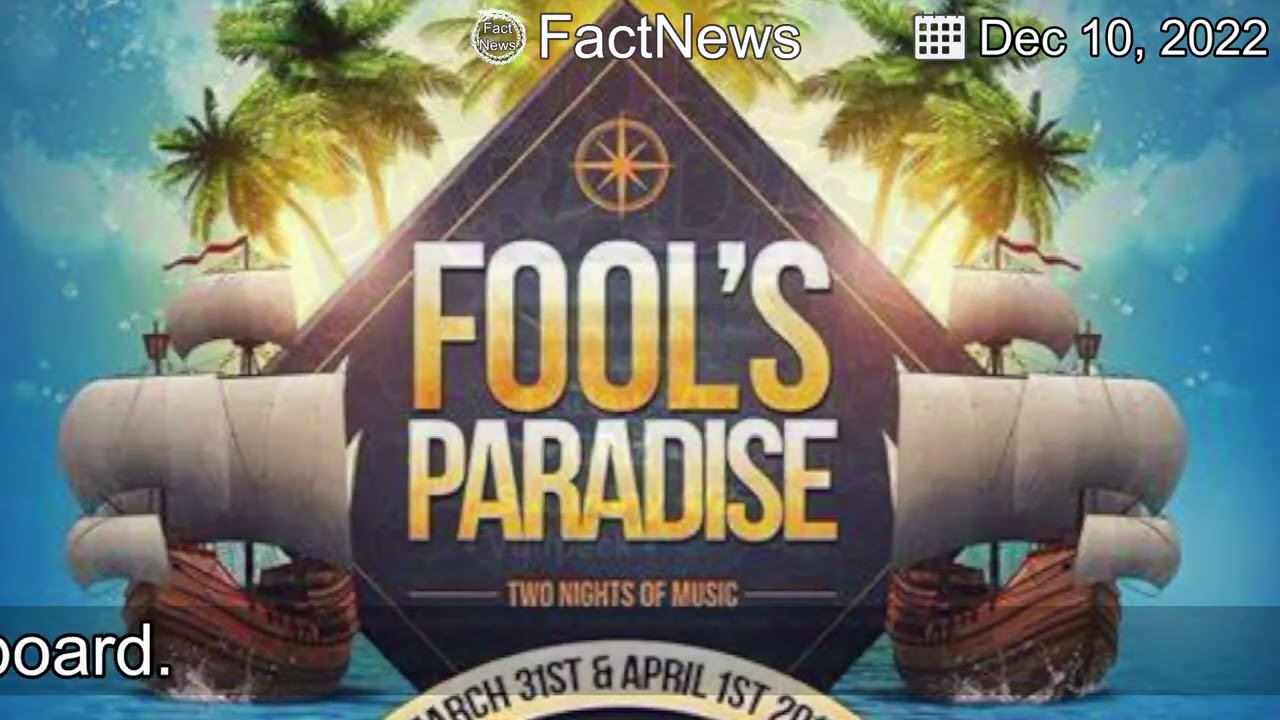 【FactNews】Fool's Paradise