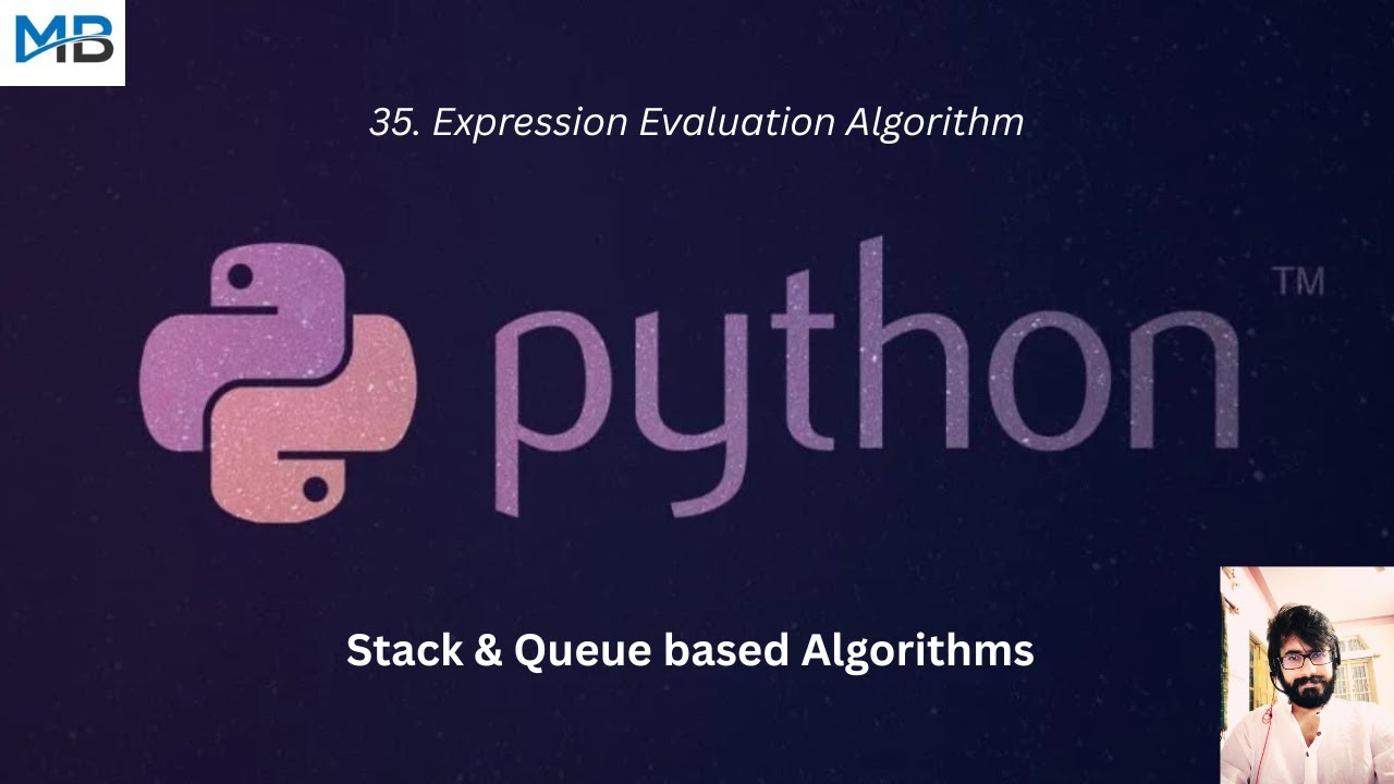 35. Expression Evaluation Algorithm in Python