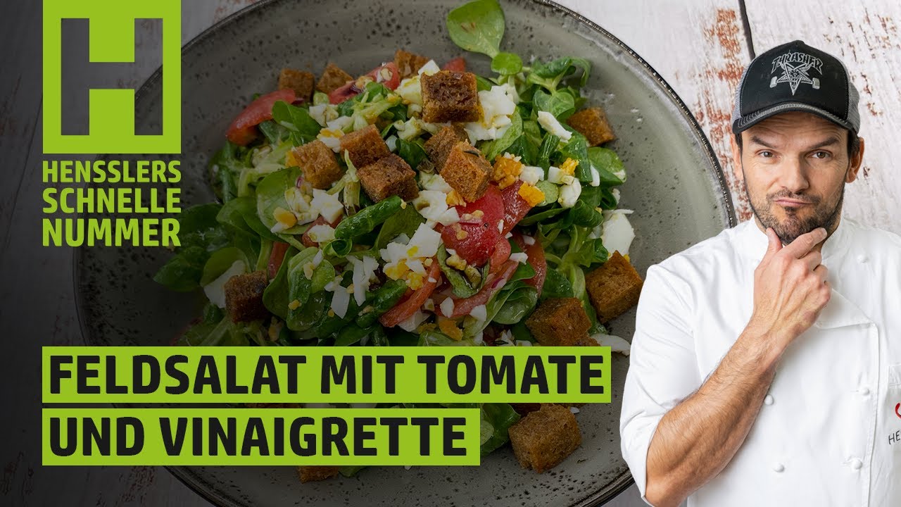 Schnelles Feldsalat mit Tomate und Vinaigrette Rezept von Steffen Henssler