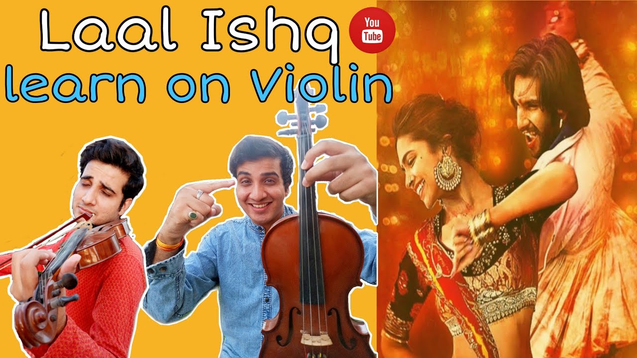 Learn Laal Ishq On Violin | ft.Chinmay Gaur |
