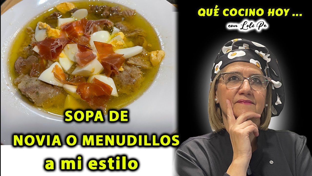sopa de menudillos o de novia