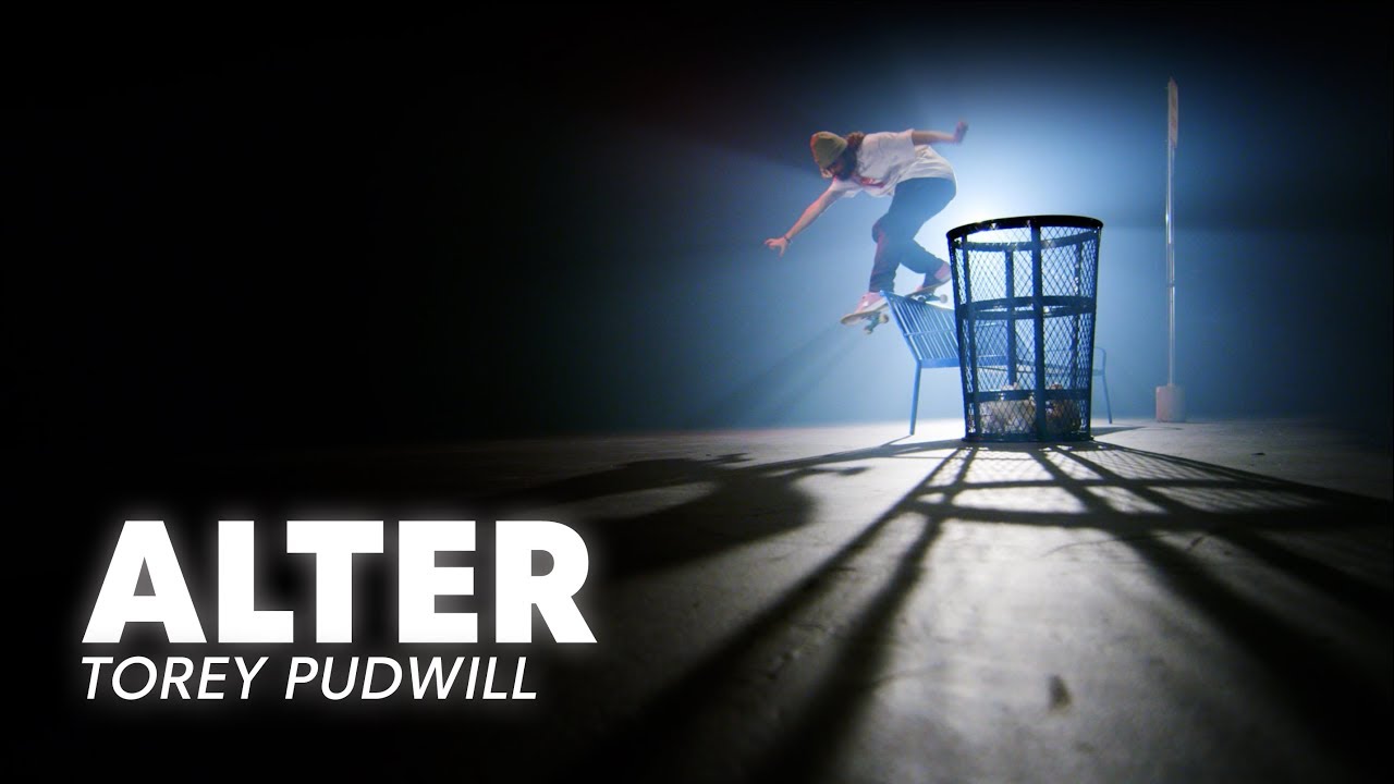 Seeing Through Torey Pudwill's Eyes | ALTER Ep. 1