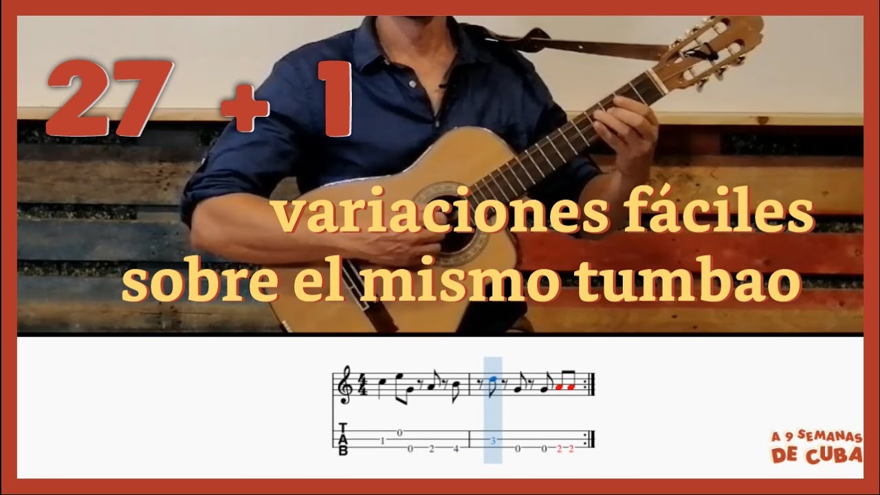 Aprende a hacer tumbaos infinitos [ 27 + 1 variaciones de un mismo patrón ]