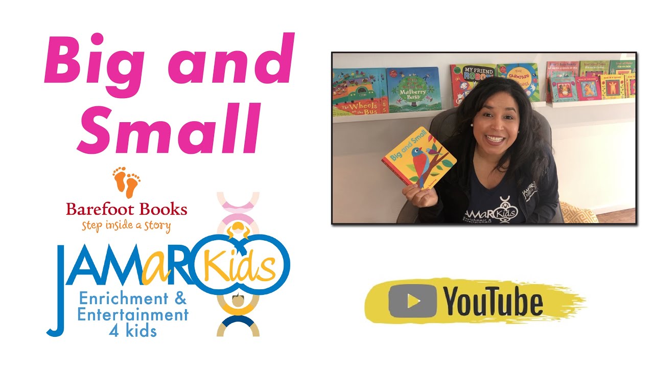 Big and Small : Barefoot Book shared by JAMaROO Kids