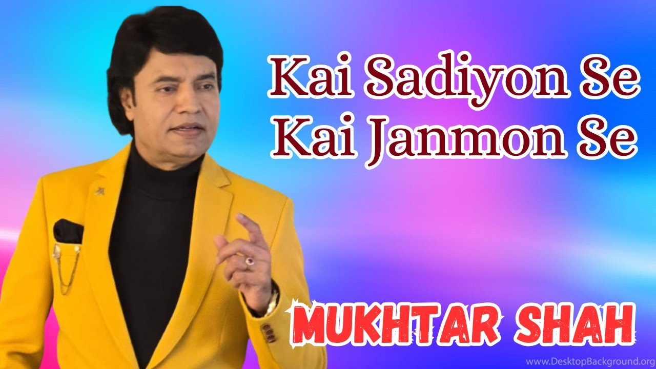Kai Sadiyon Se I Milap I Mukhtar Shah Singer I Mukesh