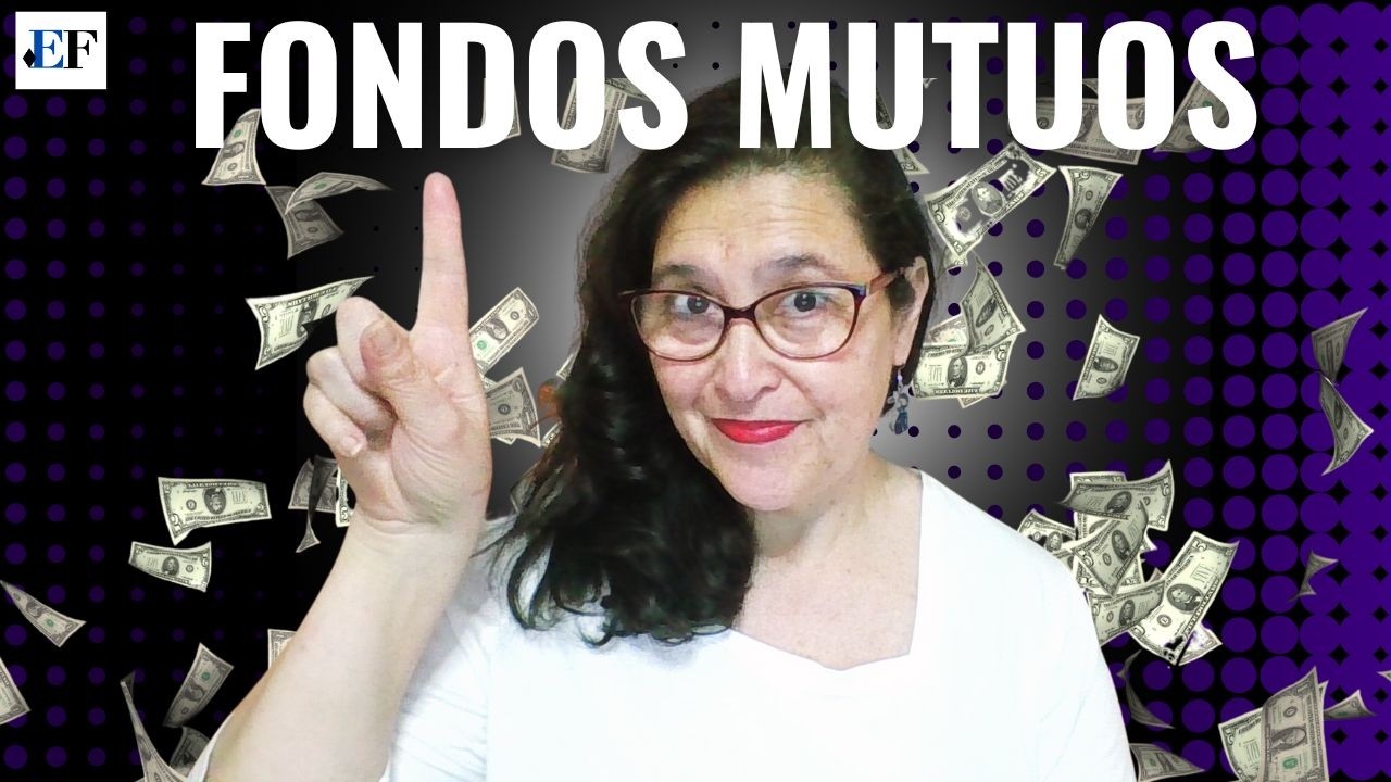 𝗙𝗢𝗡𝗗𝗢𝗦 𝗠𝗨𝗧𝗨𝗢𝗦 𝗖𝗵𝗶𝗹𝗲: Tu Gu&iacute;a para 𝗜𝗻𝘃𝗲𝗿𝘁𝗶𝗿 desde CERO