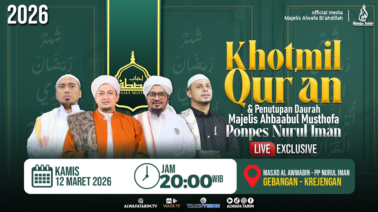 🔴LIVE | KHOTMIL QUR'AN MAJELIS AHBAABUL MUSTHOFA, PP. NURUL IMAN 1447 H