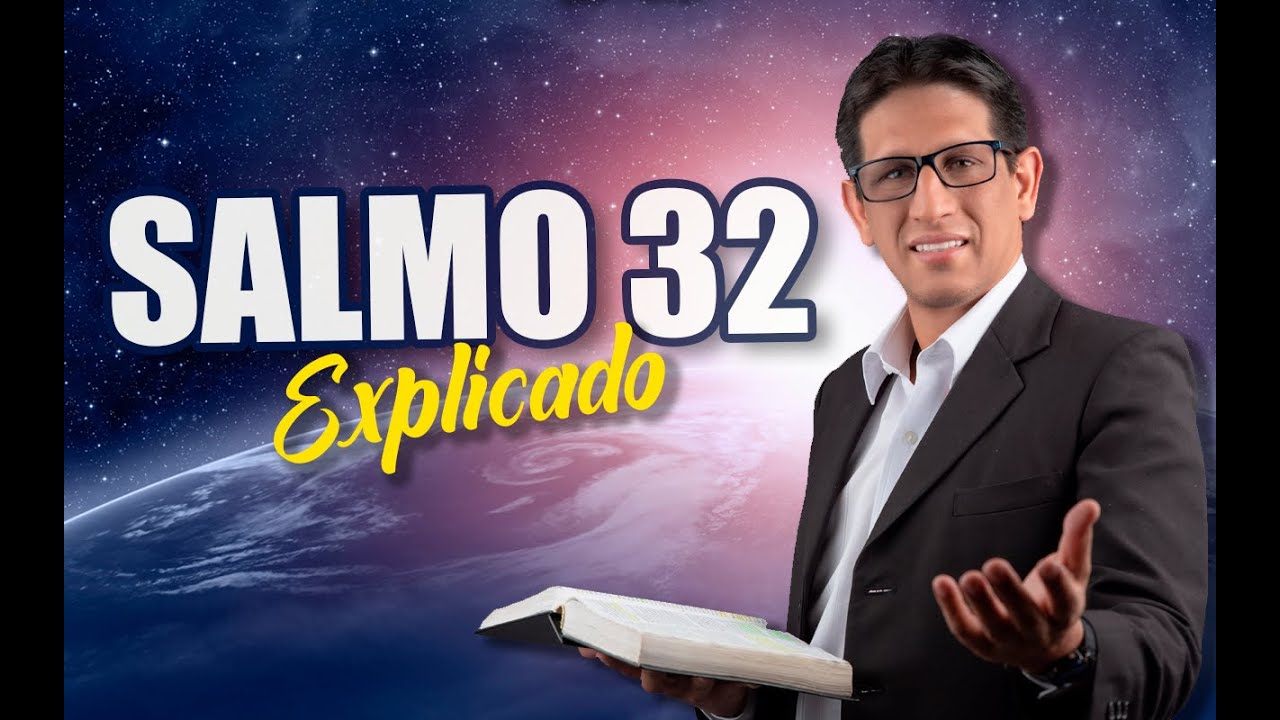 ✅ SALMO 32 - EXPLICADO 🔥 | Reavivados por su Palabra || 07 DE JUNIO 2023
