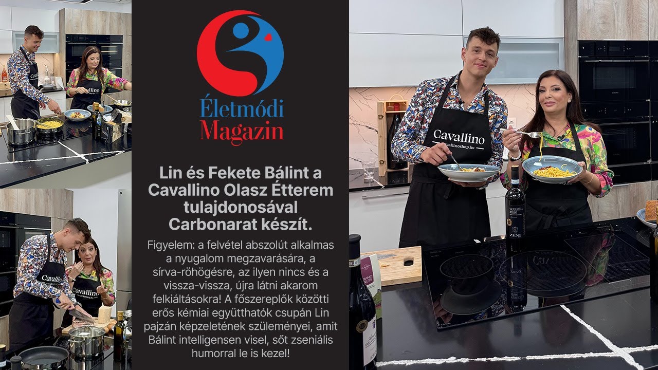 Lin, Fekete Bálinttal a Cavallino étterem tulajdonosával Carbonarat készít!