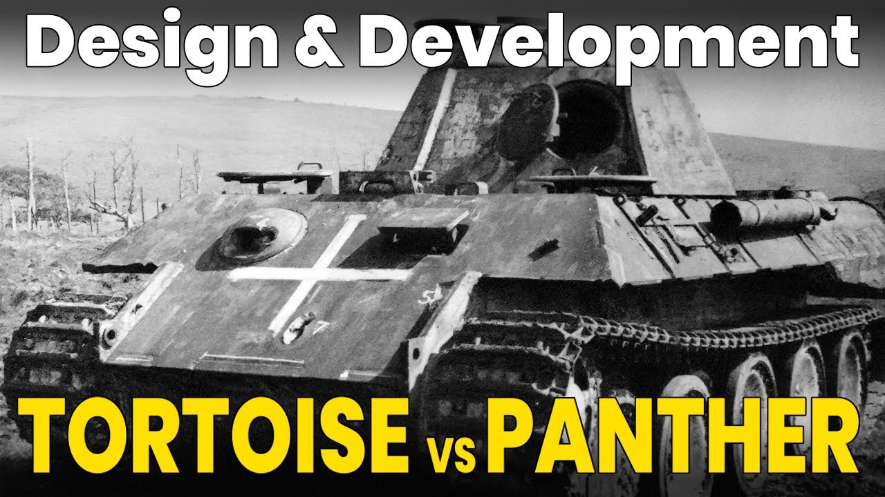 Tortoise vs Panther - Tank Design & Development