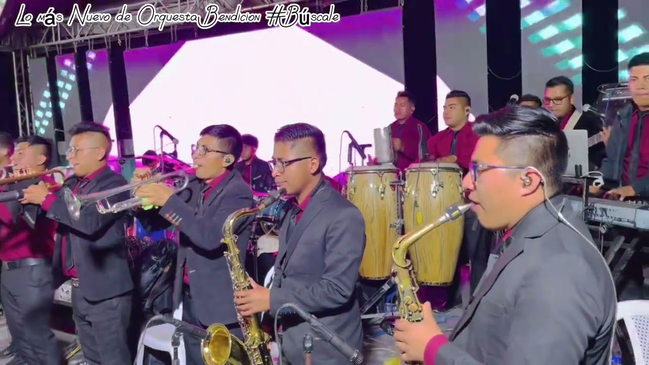 Lo más Nuevo de Orquesta Bendicion #Buscale