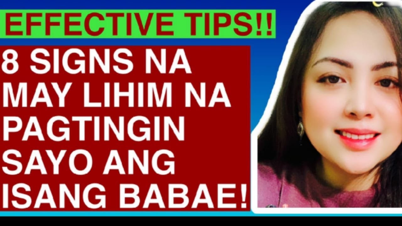 8 SIGNS NA MAY LIHIM NA PAGTINGIN SAYO ANG ISANG BABAE!