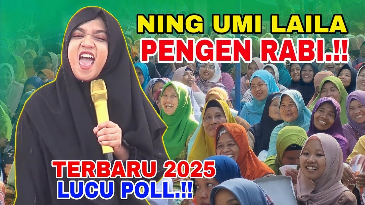 NING UMI LAILA PENGEN RABI 🤣🤣 SUPER LUCU TERBARU 2025