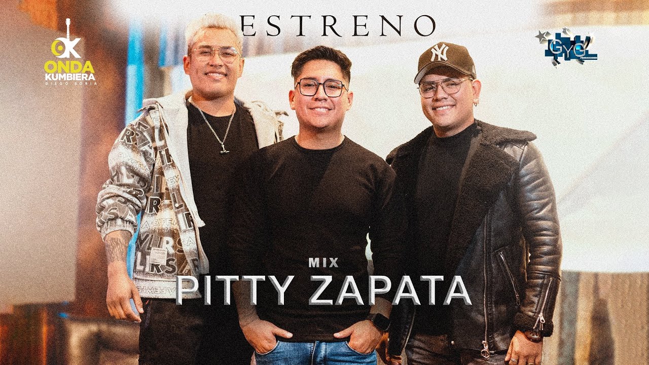 ONDA KUMBIERA -_- MIX PITTY ZAPATA