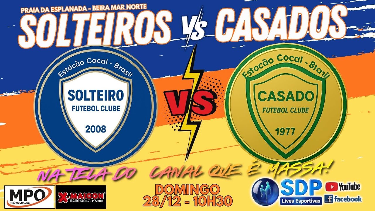SOLTEIROS x CASADOS (ESPLANADA 2025)