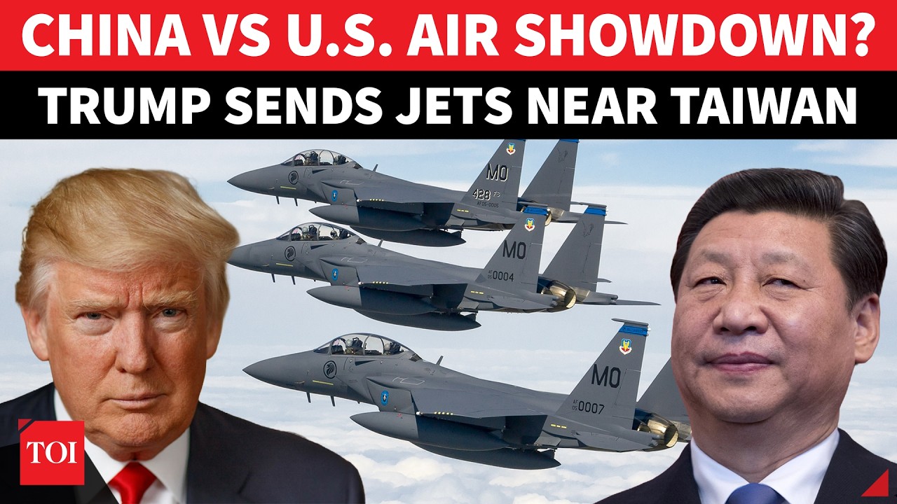 China Vs U.S. War After Xi's Warning? Trump Deploys F-15EX Fighter Jets Near Taiwan | DETAILS