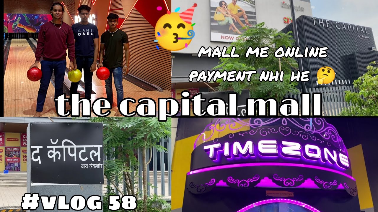 FIRST EXPERIENCE IN BOWLING 🎳 GAME IN CAPITAL MALL #vlog 58