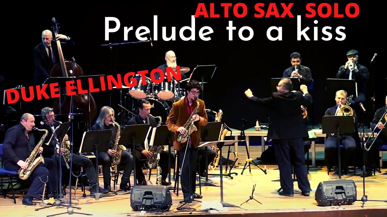 Prelude To A Kiss   -  solo by Lenny Sendersky w/Haifa Big Band