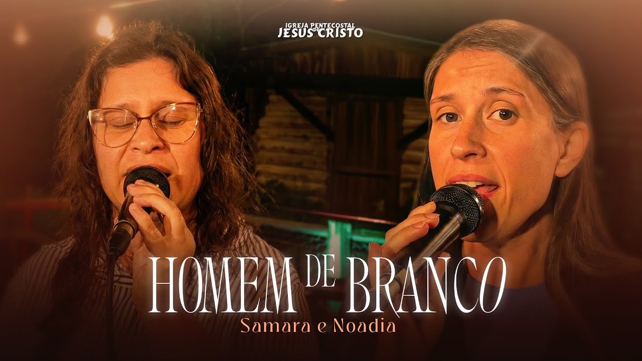Homem de Branco | Samara e Noadia