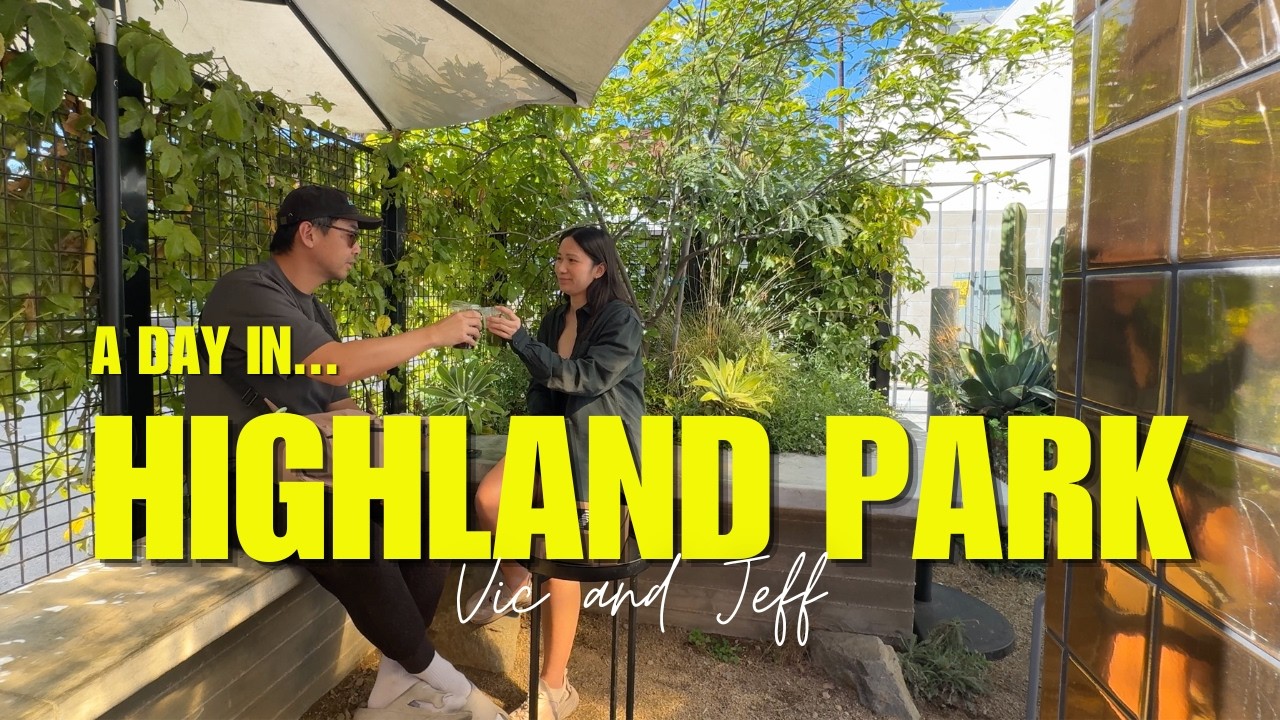 A day in Highland Park, LA - 12 Favorite Spots