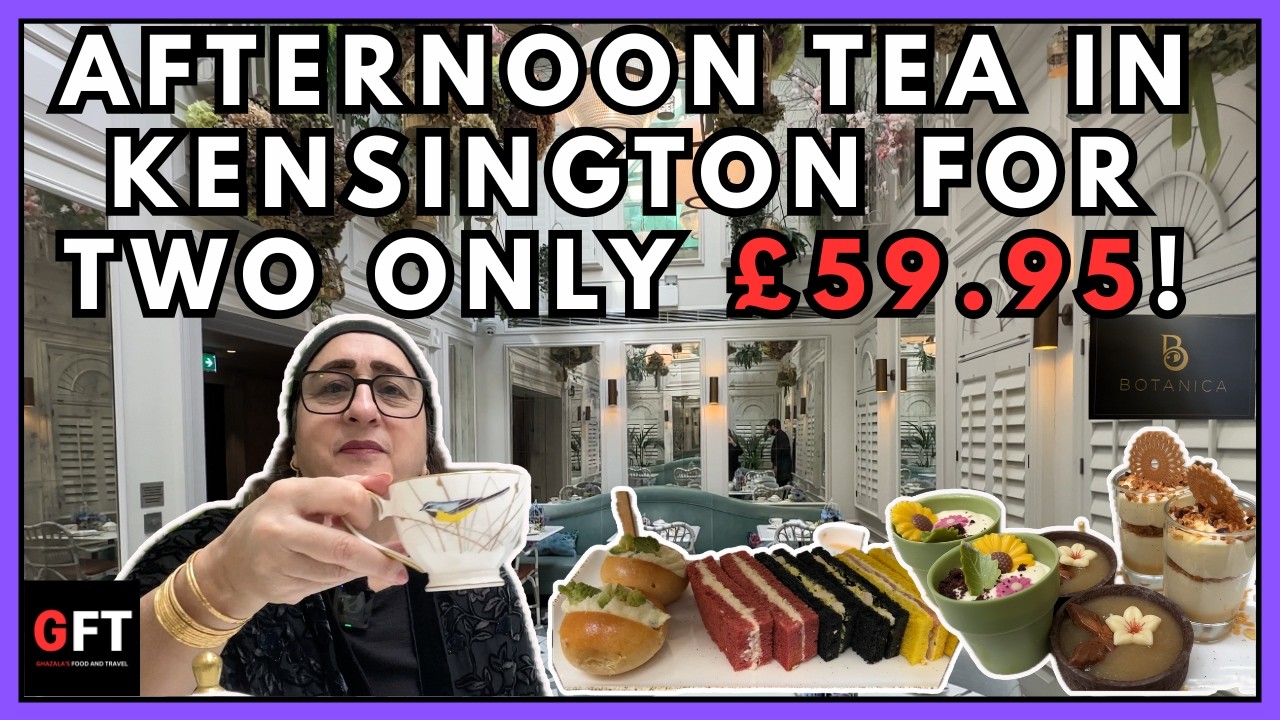 Best Afternoon Tea Experience @ BOTANICA  London